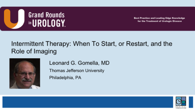 Intermittent Therapy: When To Start, or Restart, and the Role of Imaging