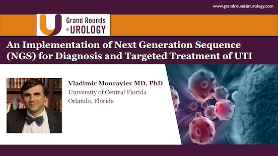An Implementation of Next Generation Sequence (NGS) for Diagnosis and Targeted Treatment of UTI