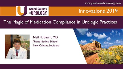 The Magic of Medication Compliance In Urologic Practices