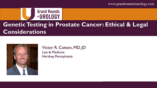 Genetic Testing in Prostate Cancer: Ethical & Legal Considerations