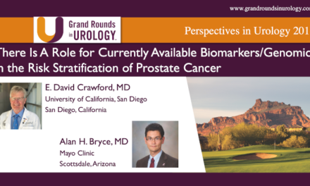 Point-Counterpoint: There is a Role for Currently Available Biomarkers/Genomics in the Risk Stratification of Prostate Cancer