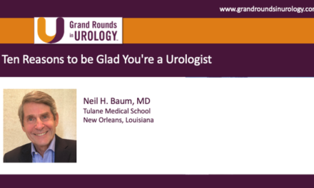 Ten Reasons to be Glad You Are a Urologist