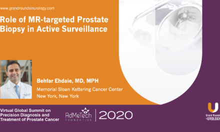 Role of MR-Targeted Prostate Biopsy in Active Surveillance