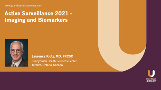 Active Surveillance 2021 – Imaging and Biomarkers