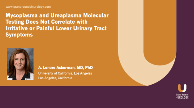 Mycoplasma and Ureaplasma Molecular Testing Does Not Correlate with Irritative or Painful Lower Urinary Tract Symptoms